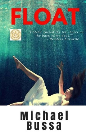 Float by Michael Bussa