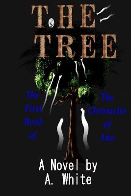 The Tree by A White