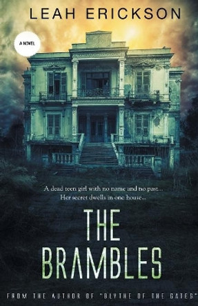 The Brambles Leah Erickson 9780578425283