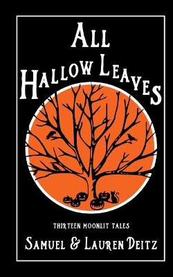 All Hallow Leaves by Lauren Mehl