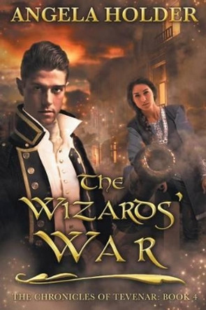 The Wizards' War Angela Holder 9781523633517