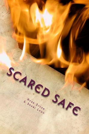 Scared Safe: A Ghost Story Shari Lyon 9781722831523