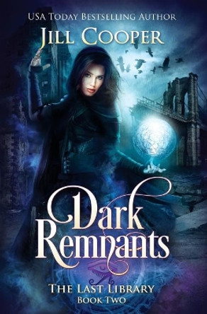 Dark Remnants Jill Cooper 9781724770318