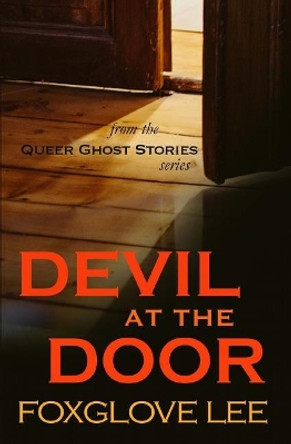 Devil at the Door Foxglove Lee 9781729656358