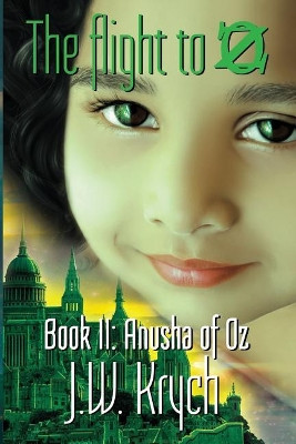 The Flight to Oz Book II by James/J Walter/W Krych