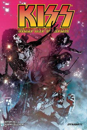 KISS: Blood & Stardust Bryan Hill 9781524109912