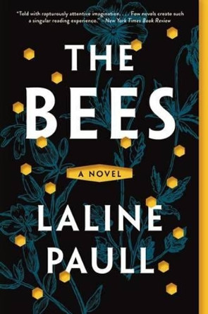 The Bees Laline Paull 9780062331175