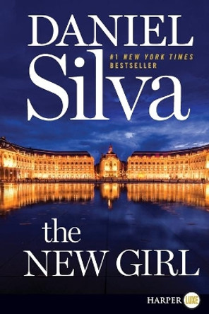 The New Girl Daniel Silva 9780062835130