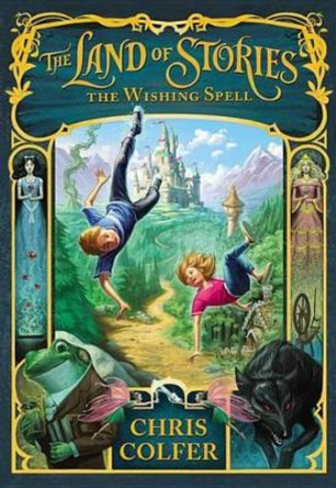 The Wishing Spell Chris Colfer 9780316201575