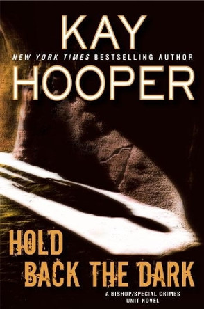 Hold Back The Dark Kay Hooper 9780425280959