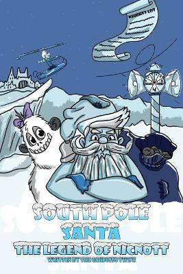 South Pole Santa, The Legend of Nicnott The Gaudioso Twins 9780578878751