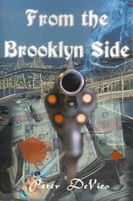 From the Brooklyn Side by Peter J de Vico