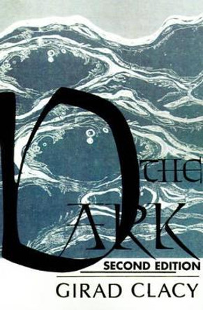 The Dark by Girad Clacy