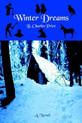 Winter Dreams B Charles Price 9780595342976
