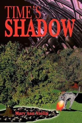 Time's Shadow by Mary Ann Violin