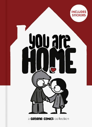 You Are Home Catana Chetwynd 9781524872281