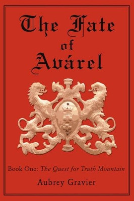 The Fate of Avarel by Aubrey Gravier