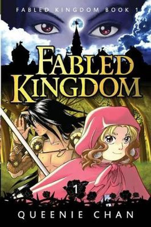 Fabled Kingdom Queenie Chan 9780987071279