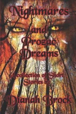 Nightmares and Prozac Dreams by Dianah Brock