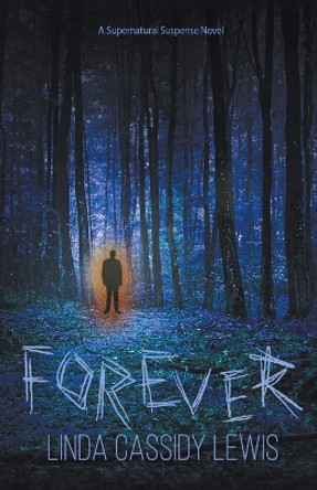 Forever by Linda Cassidy Lewis