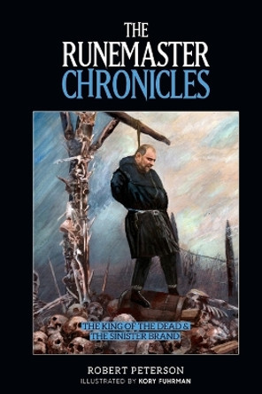 The Runemaster Chronicles by Kory Fuhrman