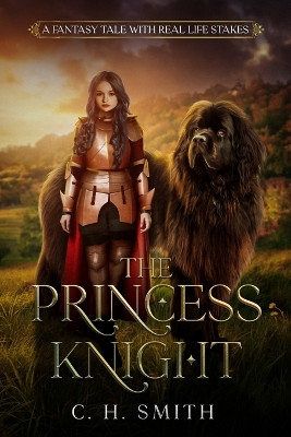The Princess Knight C H Smith 9798987779514