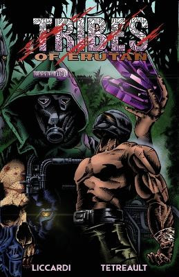 Tribes Of Erutan - Issue#1 by Josh Liccardi