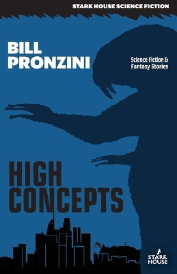 High Concepts by Bill Pronzini