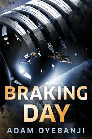 Braking Day Adam Oyebanji 9781529417135