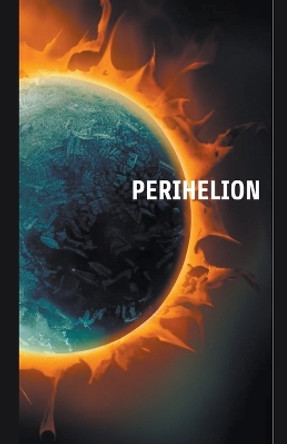 Perihelion John Ballard 9798223804925