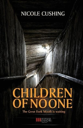 Children of No One Nicole Cushing 9788899569693