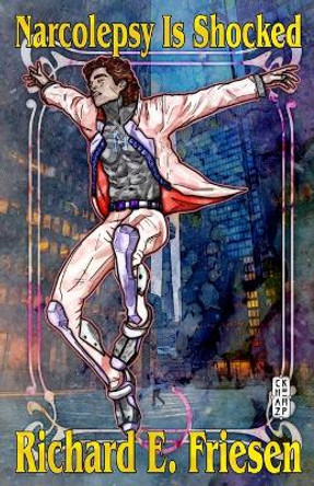 Narcolepsy is Shocked by Chaz Kemp