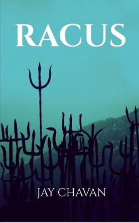 Racus by Jay Chavan