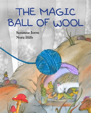 The Magic Ball of Wool Susanna Isern 9788415619895