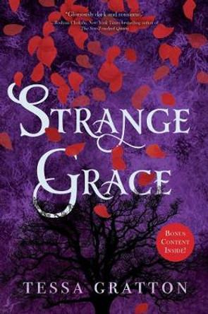 Strange Grace Tessa Gratton 9781534402096