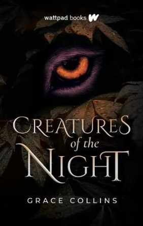 Creatures of the Night Grace Collins 9781989365496