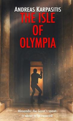 The Isle of Olympia by Andreas Karpasitis