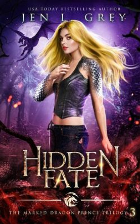 Hidden Fate Jen L Grey 9798889530527