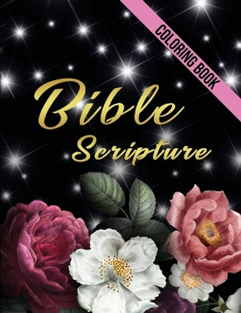 Bible Scriptures Coloring Book Pamela Tucker 9798768036287