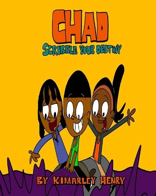 Chad by Kimarley Henry