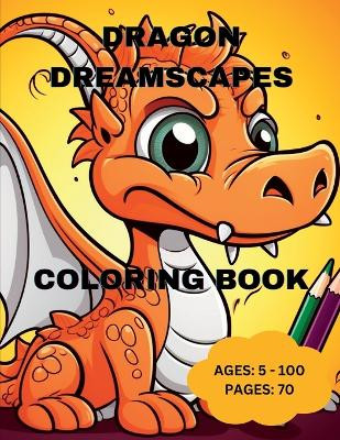 Dragon Dreamscapes Coloring Book Skyler Colorstorm 9798393680114