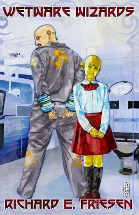 Wetware Wizards by Chaz Kemp