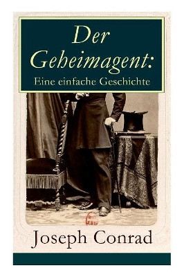 Der Geheimagent by Joseph Conrad