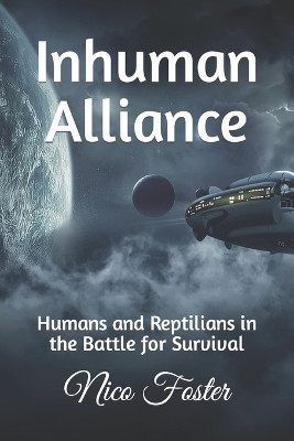 Inhuman Alliance by Nico Foster