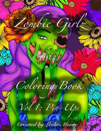 Zombie Girlz by Leslie Moore