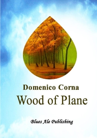 Wood of Plane by Domenico Corna