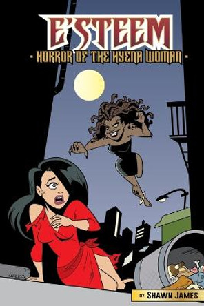 E'steem: Horror Of The Hyena Woman Bill Walko 9798414667292