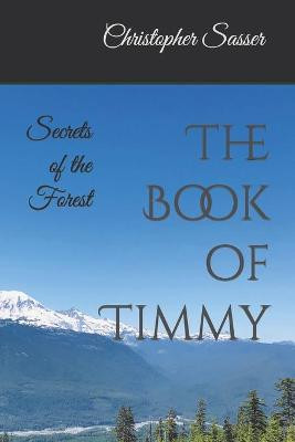 The Book of Timmy by Christopher Sasser
