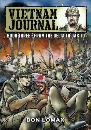 Vietnam Journal - Book 3 by Don Lomax