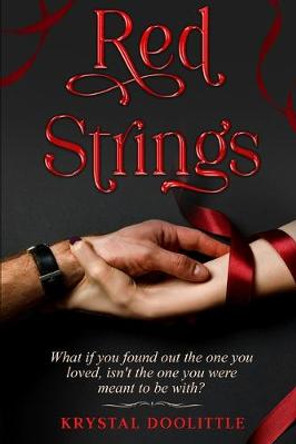 Red Strings: A short story Krystal Doolittle 9798634995359